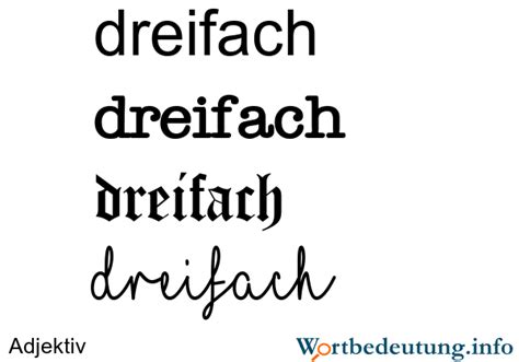 dreifach‎: Bedeutung, Definition .